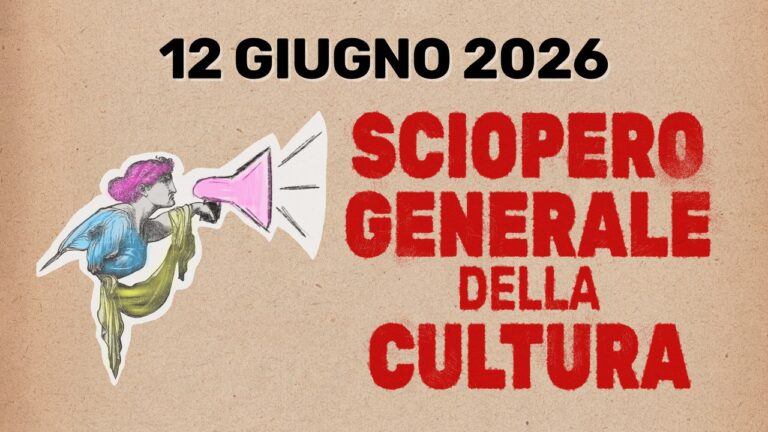 SCIOPERO DELLA CULTURA Venerdì 12 giugno 2026
